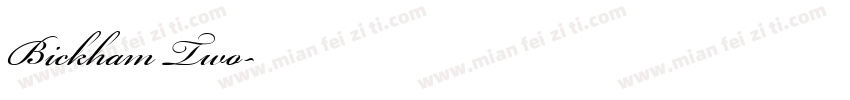 Bickham Two字体转换